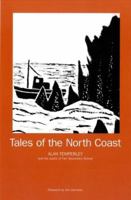 Tales of the North Coast: The Beautiful and Remote North Coast of Scotland from Melvich to Tongue 0946487189 Book Cover