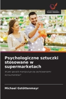 Psychologiczne sztuczki stosowane w supermarketach (Polish Edition) 620074257X Book Cover