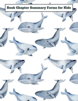Book Chapter Summary Forms for Kids: A guided tool to help retain what you've read - Watercolor Whales 1696899486 Book Cover