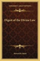 Digest of the Divine Law. B002NCYI1A Book Cover