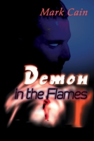 Demon in the Flames 0595095410 Book Cover