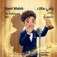 Rami Malek: The Hollywood Star: ???? ????: ?????? ????????? (Arab Roots, Global Wings) B0G6WKNDXB Book Cover