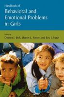 Handbook of Behavioral and Emotional Problems in Girls 0306486733 Book Cover