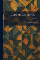 Ceuvres De Turgot 1025545397 Book Cover