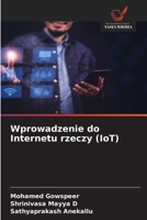 Wprowadzenie do Internetu rzeczy (IoT) (Polish Edition) 6630375289 Book Cover