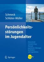 Persönlichkeitsstörungen im Jugendalter 3540209336 Book Cover