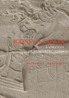 Icons of Power: A Strategy of Reinterpretation 8073083795 Book Cover