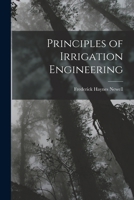 Principles of Irrigation Engineering 1015624367 Book Cover