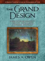 The Grand Design: A Meditation on Creativity, Ambition, and Building a Personal Mythology 1609074181 Book Cover