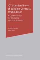Jct Standard Form of Building Contract 1998 Edition: A Commentary for Students and Practitioners 0333925351 Book Cover