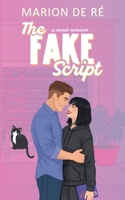 The Fake Script (One More Chapter) B0DXPJV554 Book Cover