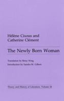 The Newly Born Woman 0816614660 Book Cover