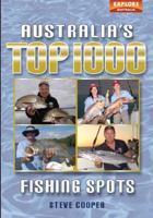 1000 Great Places to Fish in Australia 1741172829 Book Cover