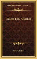 Phileas Fox, Attorney 0548483566 Book Cover