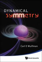 Dynamical Symmetry 9813203625 Book Cover