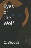 Eyes of the Wolf B0FJG93J1D Book Cover