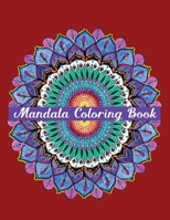 Mandala Coloring Book: Easy Mandala Coloring Books For Adult, B09CRY8ZCQ Book Cover
