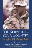 For Service To Your Country: The Insider's Guide to Veterans' Benefits 0806528729 Book Cover