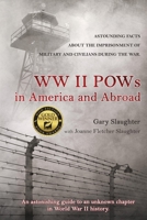 WW II POWs in America and Abroad 1733802134 Book Cover