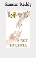 Love is not for free 1793051534 Book Cover