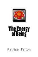 The Energy of Being 150541749X Book Cover