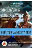 M�diter n'est pas seulement s'asseoir 0368902552 Book Cover