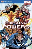 Marvel Heroes Amazing Powers (DK READERS) 0756634946 Book Cover