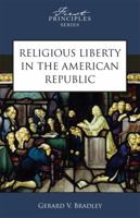 Religious Liberty in the American Republic 0891951318 Book Cover