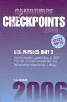 Cambridge Checkpoints VCE Physics Unit 3 2006 (Cambridge Checkpoints) 0521677211 Book Cover