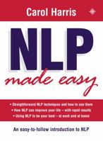 NLP Made Easy, New Edition 0007155468 Book Cover