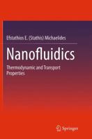 Nanofluidics: Thermodynamic and Transport Properties 3319056204 Book Cover