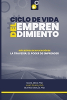 Ciclo de vida del emprendimiento: Guía rápida de aplicación B0C47R1RQ6 Book Cover