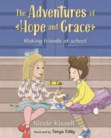 The Adventures of Hope and Grace 057889176X Book Cover