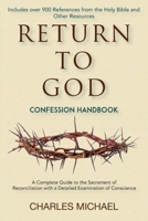 Return to God: Confession Handbook 1947343033 Book Cover