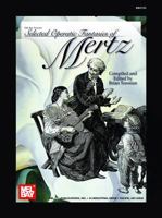 Selected Operatic Fantasies of Mertz 0786656840 Book Cover