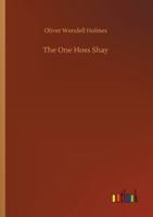 The One Hoss Shay 3752322306 Book Cover