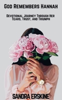 God Remembers Hannah B0FLJ7FWPX Book Cover