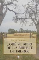 �qu� Se Supo de la Muerte de Isidro? 1729590748 Book Cover