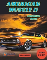 American Muscle II: Classic Muscle Cares From The 1960's - 1970's B0CFZC6VTW Book Cover