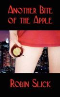 Another Bite of the Apple 1594266352 Book Cover
