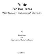 Suite for Two Pianos (After Rachmaninoff): (Prokofiev, Rachmaninoff, Stravinsky) 1519148410 Book Cover