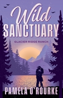 Wild Sanctuary 1807952444 Book Cover