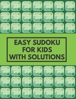 Easy Sudoku for Kids with Solutions: Puzzle Books Color Puzzles Activity Brain Difficulty Level Levels Different Solution For Gift Gifts B08Q9W9P5M Book Cover