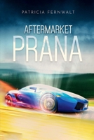 Aftermarket Prana B0CJXMB8D7 Book Cover