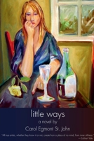 Little Ways 1606434586 Book Cover