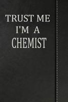 Trust Me I'm a Chemist: Isometric Dot Paper Drawing Notebook 120 Pages 6"x9" 1092352686 Book Cover