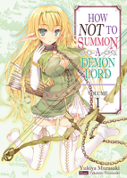 How NOT to Summon a Demon Lord, Light Novel Vol. 1 171835200X Book Cover