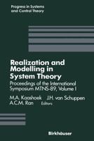 Proceedings of the International Symposium MTNS-89: Volume 1: Realization and Modelling in System Theory 1461280338 Book Cover