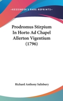 Prodromus Stirpium in Horto Ad Chapel Allerton Vigentium 1120021200 Book Cover