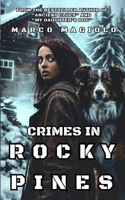Crimes in Rocky Pines B0DVQKLJGN Book Cover